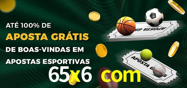 65x6 com Ate 100% de Aposta Gratis